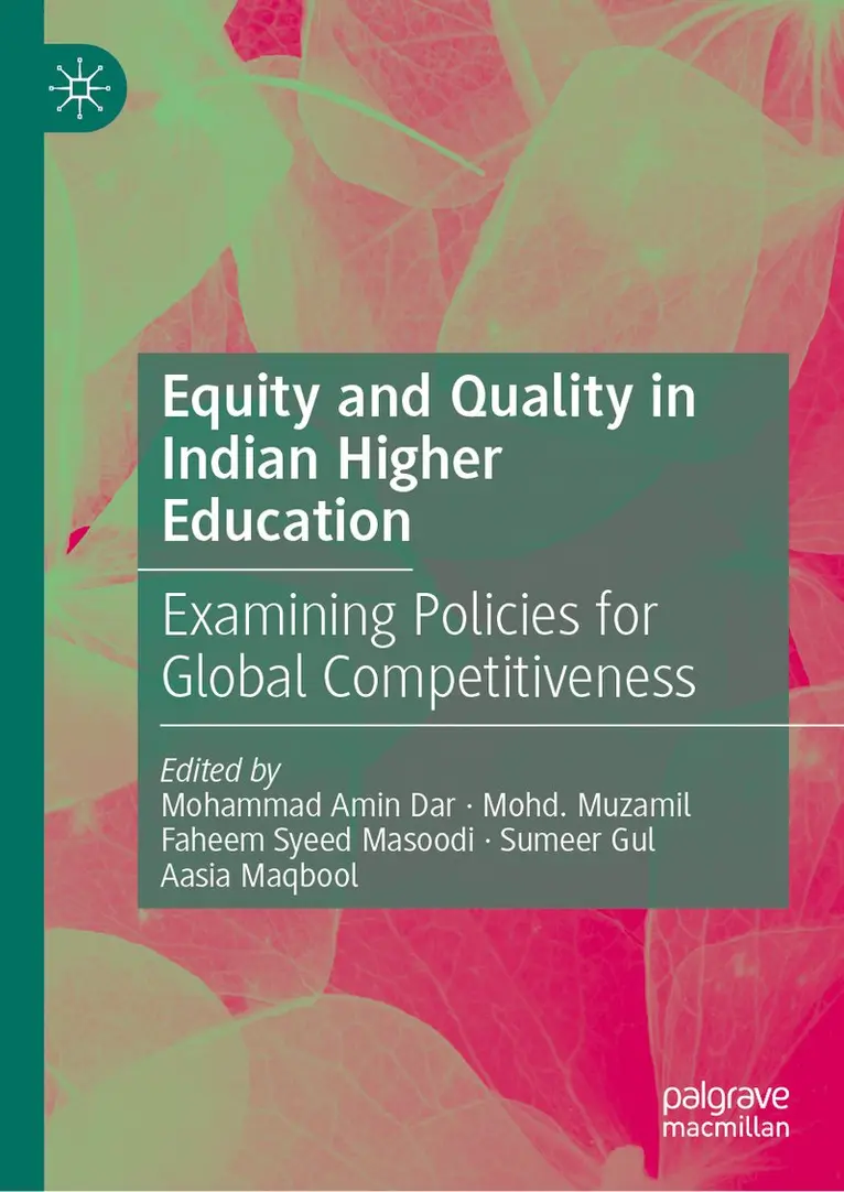 Mohammad Amin Dar, Mohd. Muzamil, Faheem Syeed Masoodi, Sumeer Gul, Aasia Maqbool - Equity and Quality in Indian Higher Education, Inbunden. Tillgänglighet: Kommande
