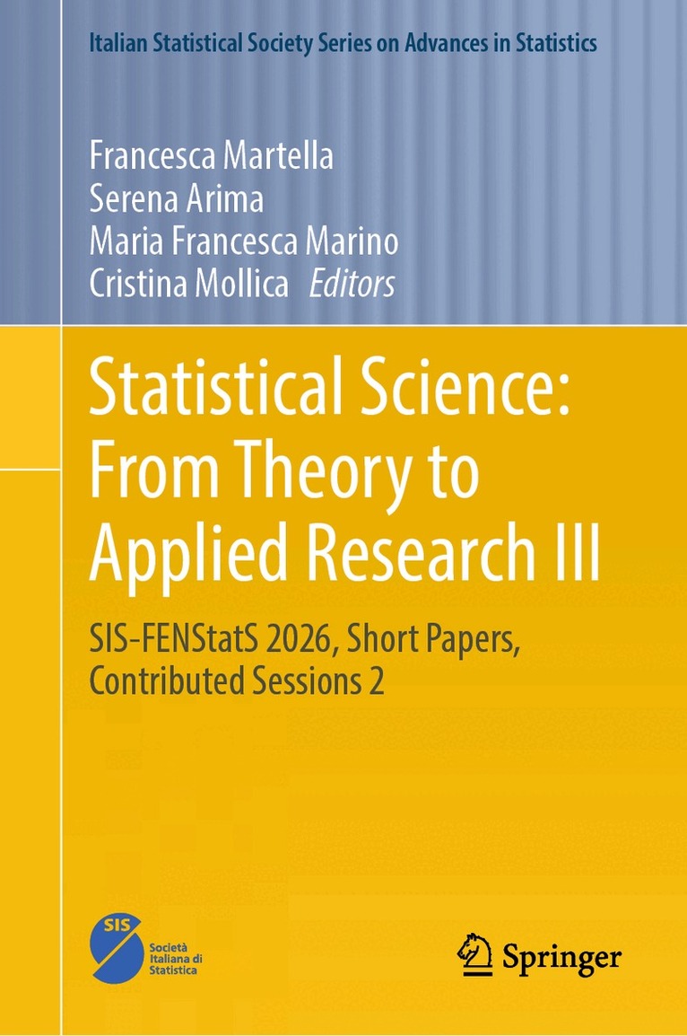 Francesca Martella, Serena Arima, Maria Francesca Marino, Cristina Mollica - Statistical Science: From Theory to Applied Research III, Inbunden