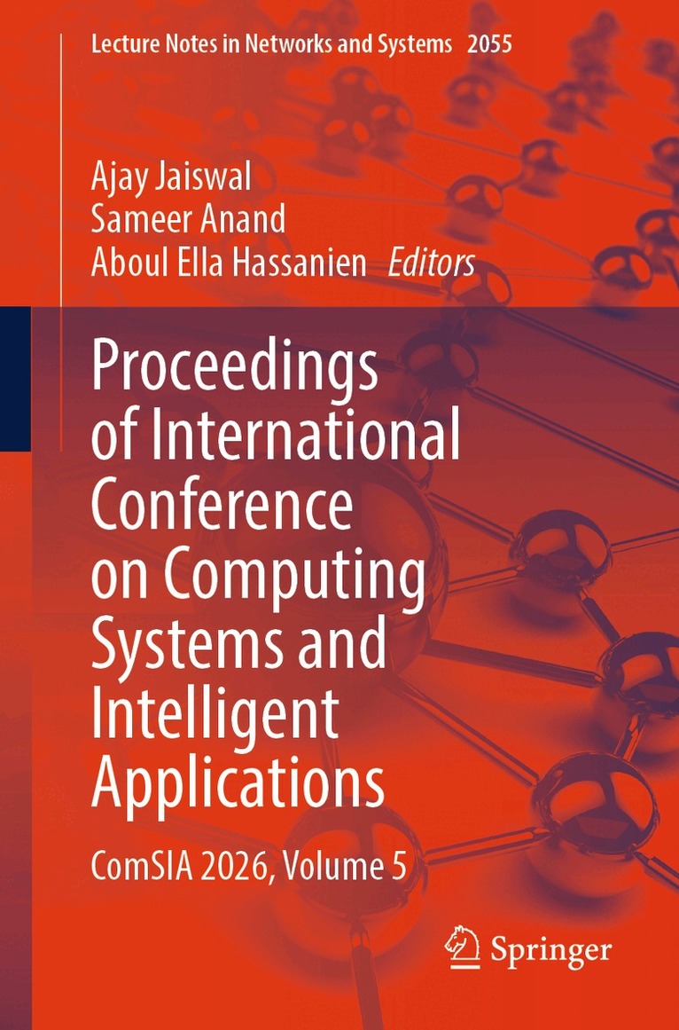Ajay Jaiswal, Sameer Anand, Aboul Ella Hassanien - Proceedings of International Conference on Computing Systems and Intelligent Applications, Häftad. Tillgänglighet: Lägg i varukorg