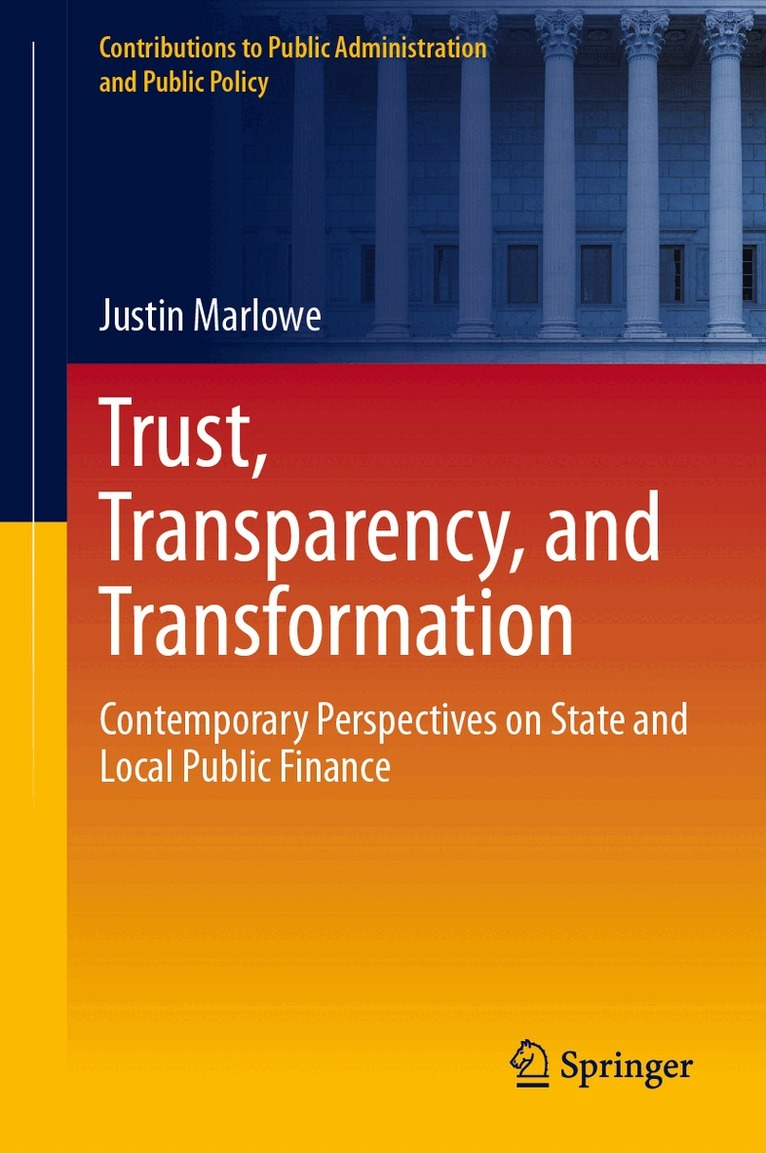 Justin Marlowe - Trust, Transparency, and Transformation, Inbunden