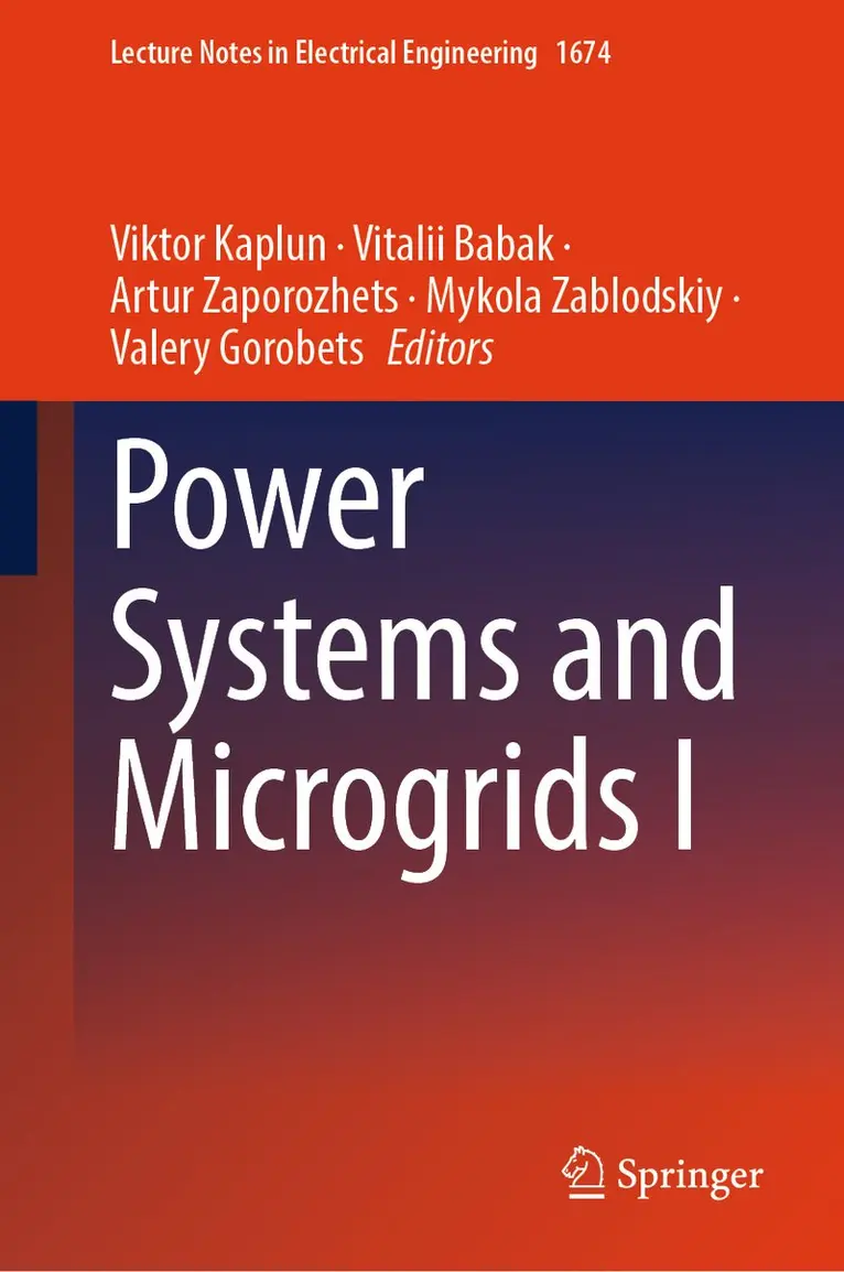 Viktor Kaplun, Vitalii Babak, Artur Zaporozhets, Mykola Zablodskiy, Valery Gorobets - Power Systems and Microgrids I, Inbunden. Tillgänglighet: Kommande