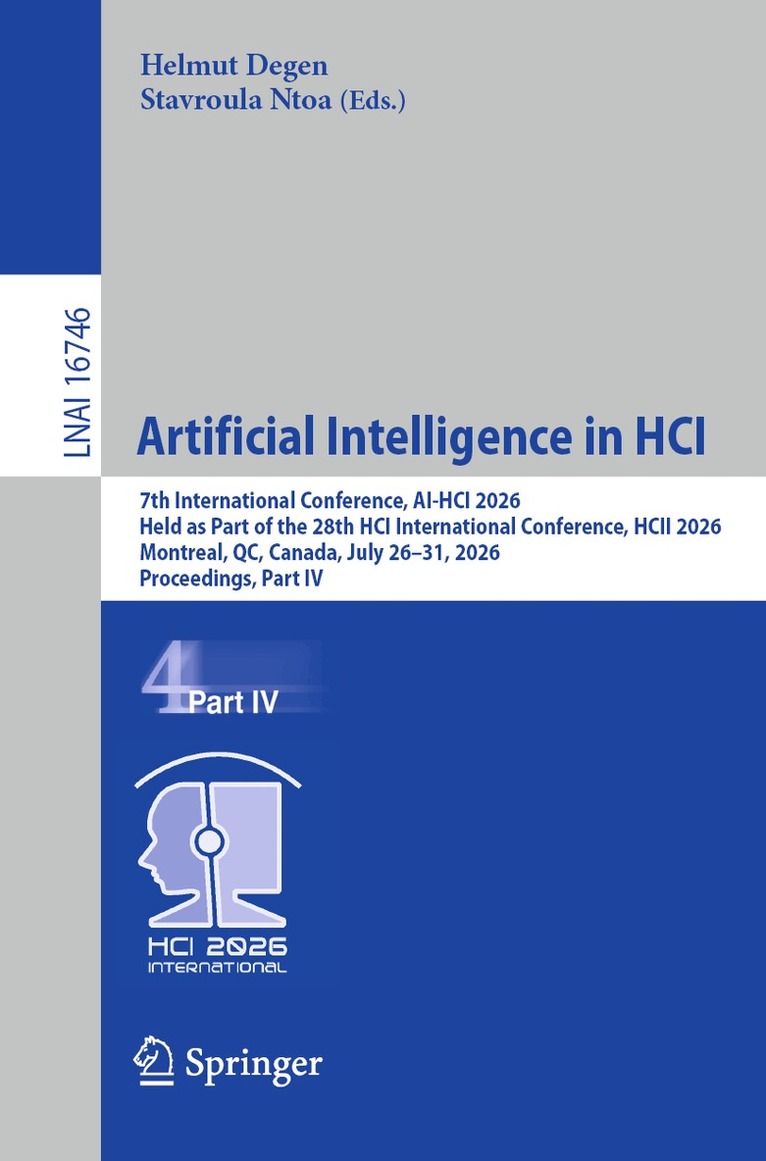 Helmut Degen, Stavroula Ntoa - Artificial Intelligence in HCI, Häftad. Tillgänglighet: Lägg i varukorg