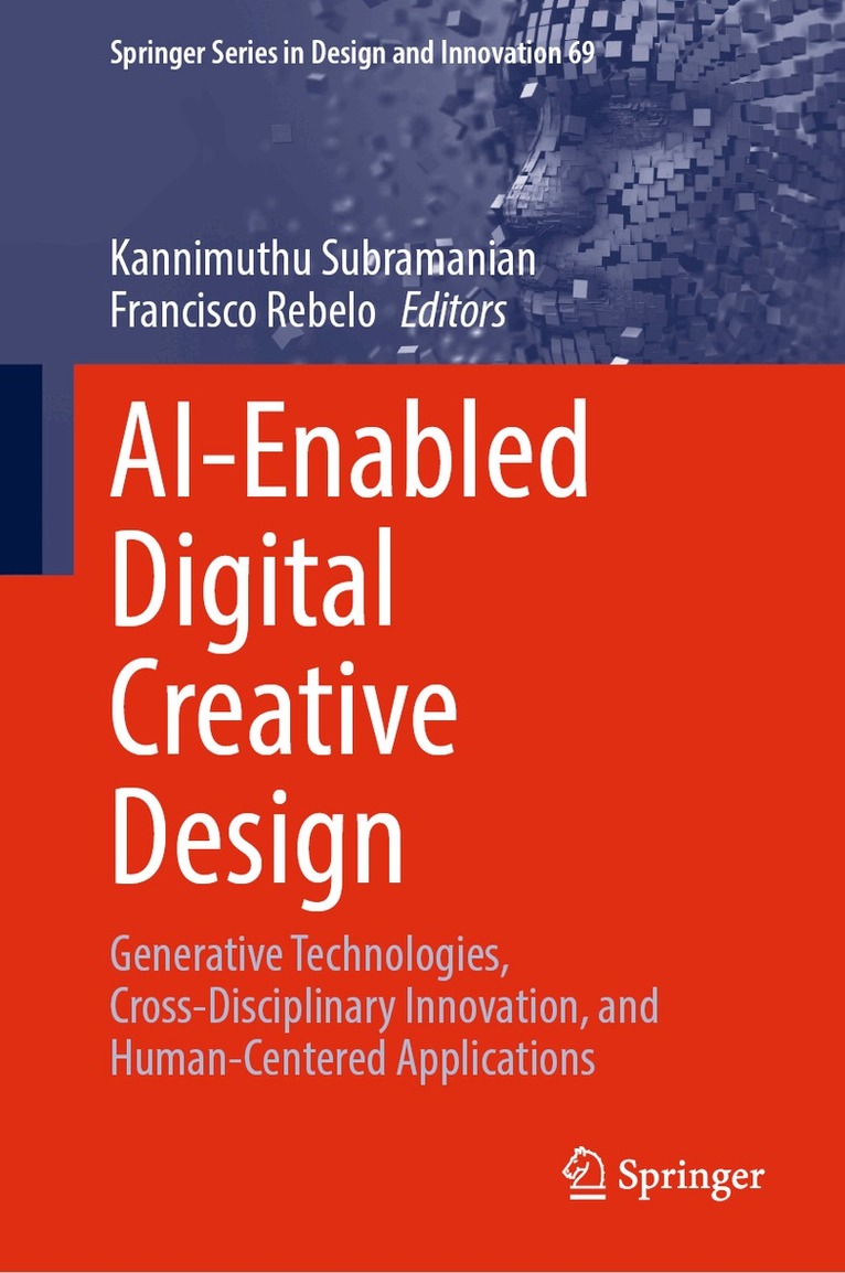 Kannimuthu Subramanian, Francisco Rebelo - AI-Enabled Digital Creative Design, Inbunden. Tillgänglighet: Lägg i varukorg