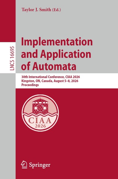 Taylor J. Smith - Implementation and Application of Automata, Häftad