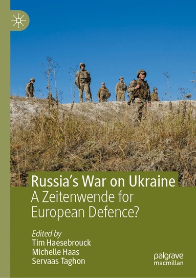 Tim Haesebrouck, Michelle Haas, Servaas Taghon - Russia’s War on Ukraine, Inbunden