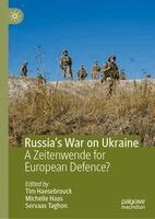 Tim Haesebrouck, Michelle Haas, Servaas Taghon - Russia’s War on Ukraine, Inbunden
