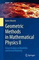 Valter Moretti - Geometric Methods in Mathematical Physics II, Häftad
