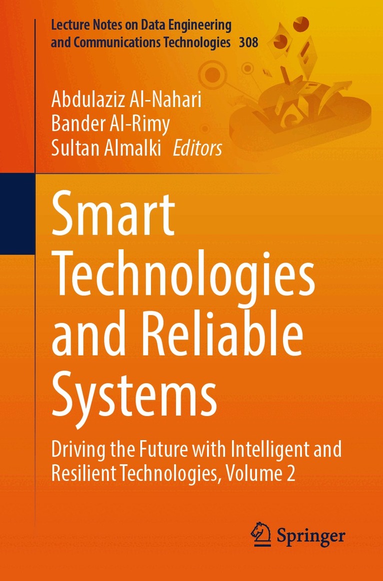 Abdulaziz Al-Nahari, Bander Al-Rimy, Sultan Almalki - Smart Technologies and Reliable Systems, Häftad