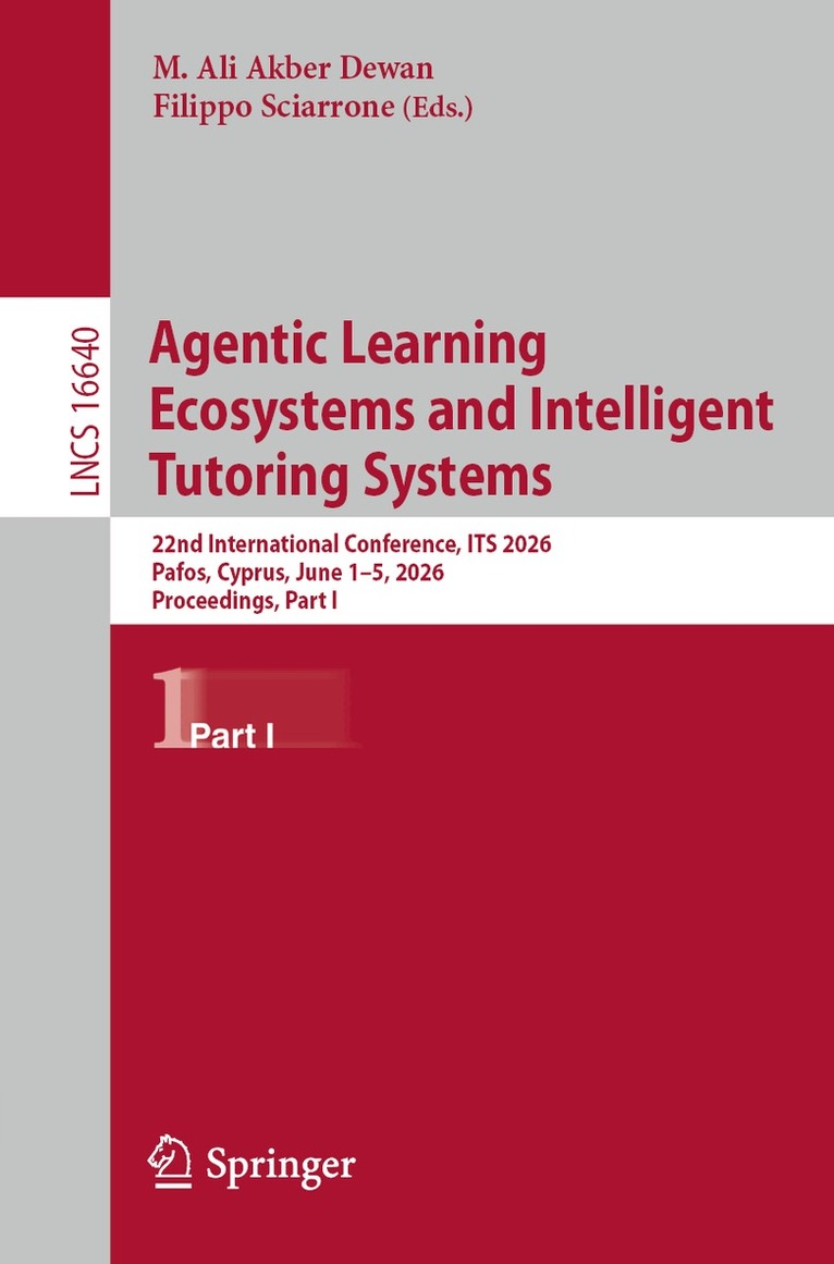 M. Ali Akber Dewan, Filippo Sciarrone - Agentic Learning Ecosystems and Intelligent Tutoring Systems, Häftad. Tillgänglighet: Kommande