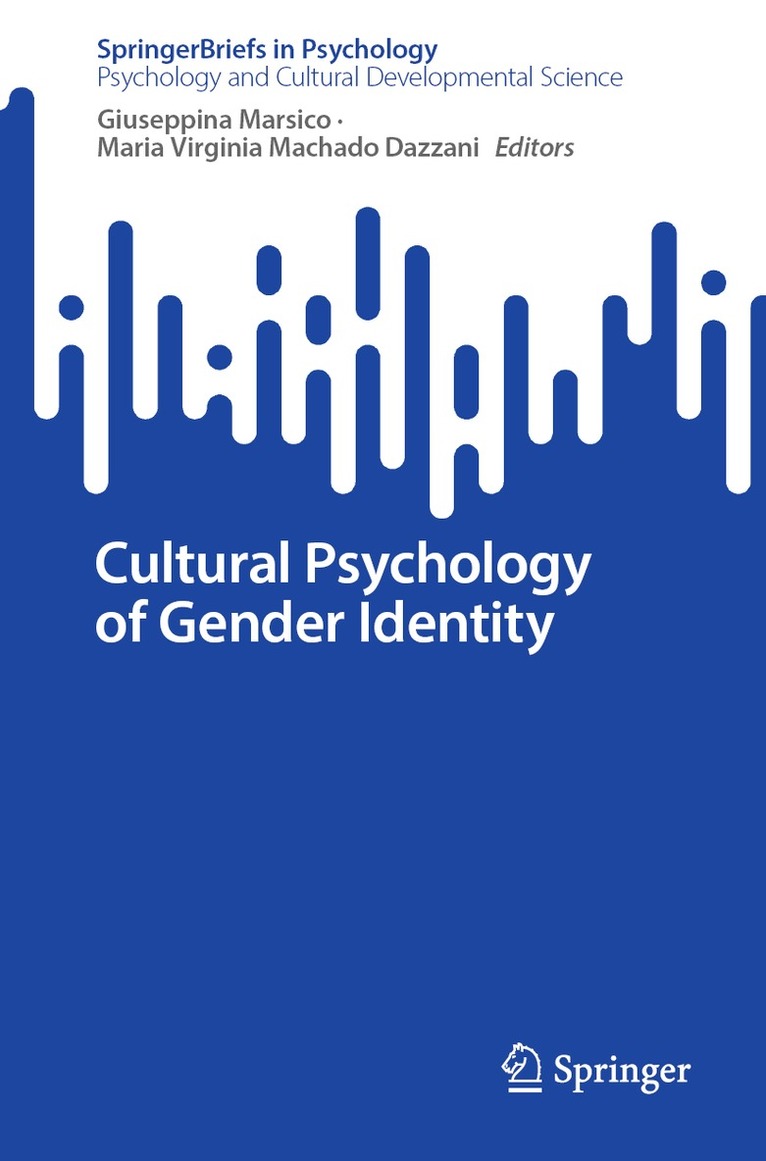 Giuseppina Marsico, Maria Virginia Machado Dazzani - Cultural Psychology of Gender Identity, Häftad