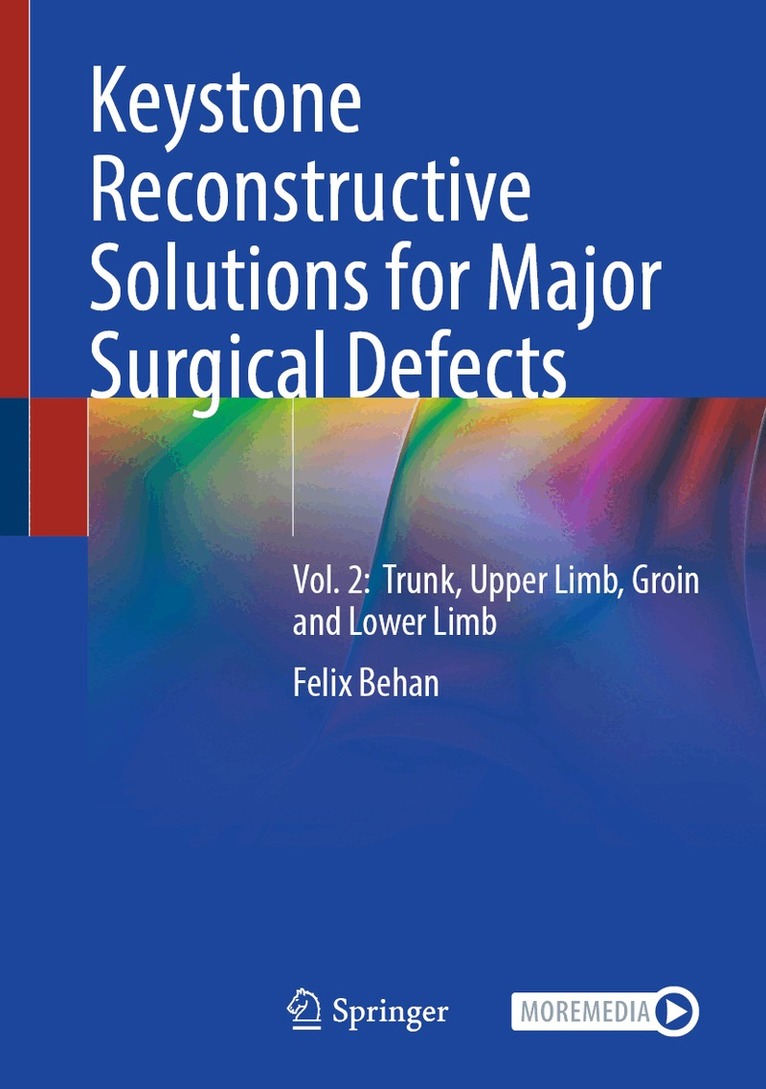 Felix Behan - Keystone Reconstructive Solutions for Major Surgical Defects, Inbunden