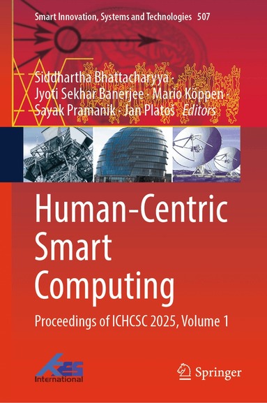 Siddhartha Bhattacharyya, Jyoti Sekhar Banerjee, Mario Köppen, Sayak Pramanik, Jan Platoš - Human-Centric Smart Computing, Inbunden