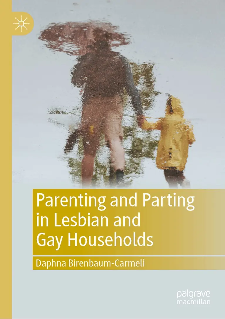 Daphna Birenbaum-Carmeli - Parenting and Parting in Lesbian and Gay Households, Inbunden. Tillgänglighet: Kommande