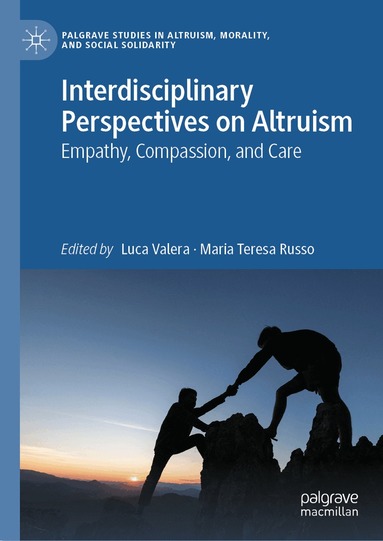 Luca Valera, Maria Teresa Russo - Interdisciplinary Perspectives on Altruism, Inbunden