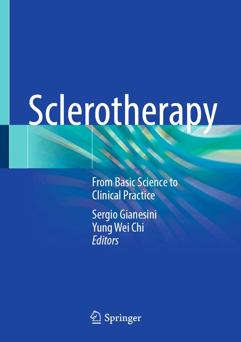 Sergio Gianesini, Yung Wei Chi - Sclerotherapy, Inbunden