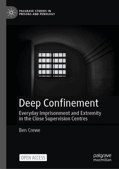 Ben Crewe - Deep Confinement, Inbunden