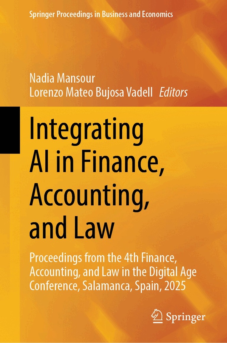 Nadia Mansour, Lorenzo Mateo Bujosa Vadell - Integrating AI in Finance, Accounting, and Law, Inbunden. Tillgänglighet: Kommande