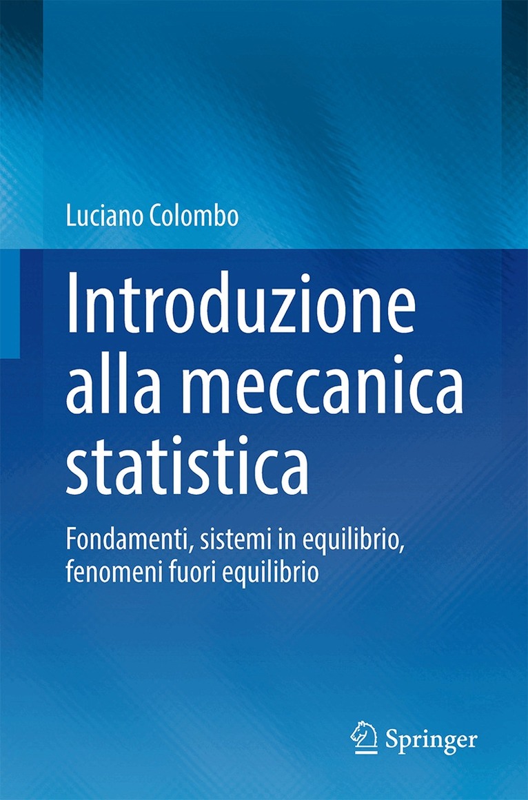 Luciano Colombo - Introduzione alla meccanica statistica, Inbunden