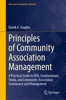 Daleik A. Vaughn - Principles of Community Association Management, Inbunden