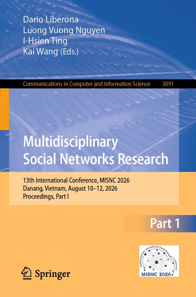 Dario Liberona, Luong Vuong Nguyen, I-Hsien Ting, Kai Wang - Multidisciplinary Social Networks Research, Häftad