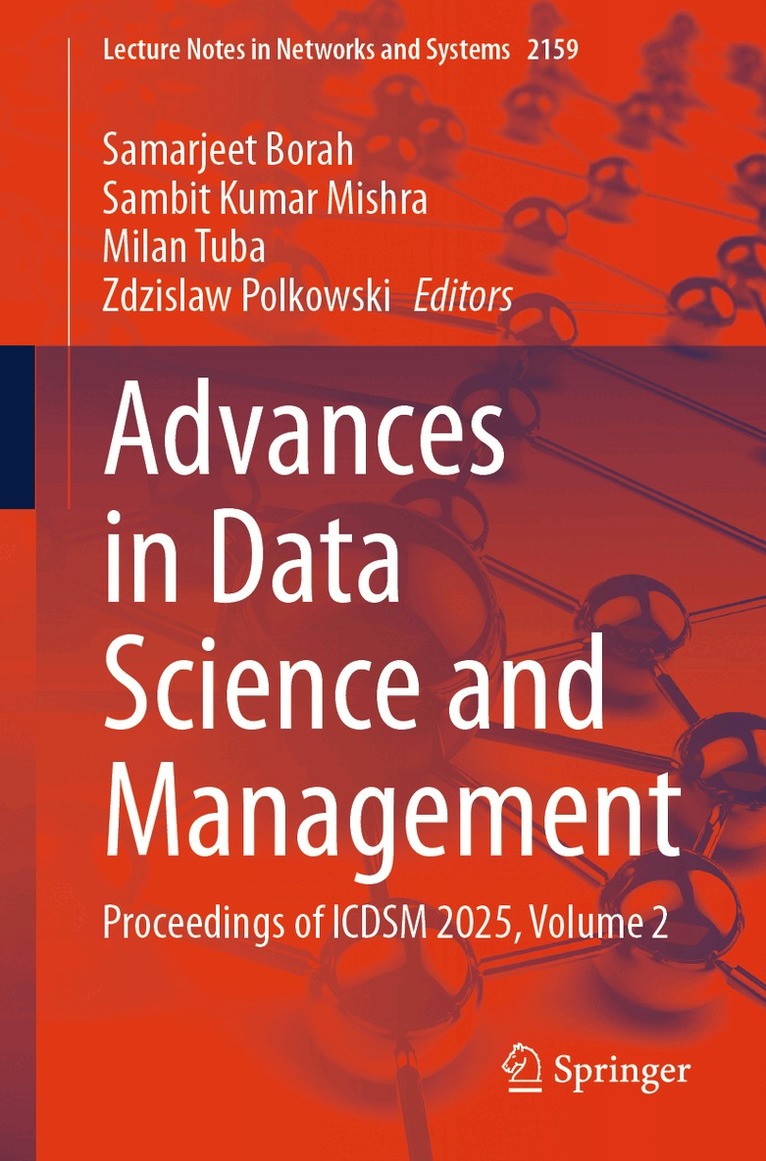 Samarjeet Borah, Sambit Kumar Mishra, Milan Tuba, Zdzislaw Polkowski - Advances in Data Science and Management, Häftad. Tillgänglighet: Lägg i varukorg