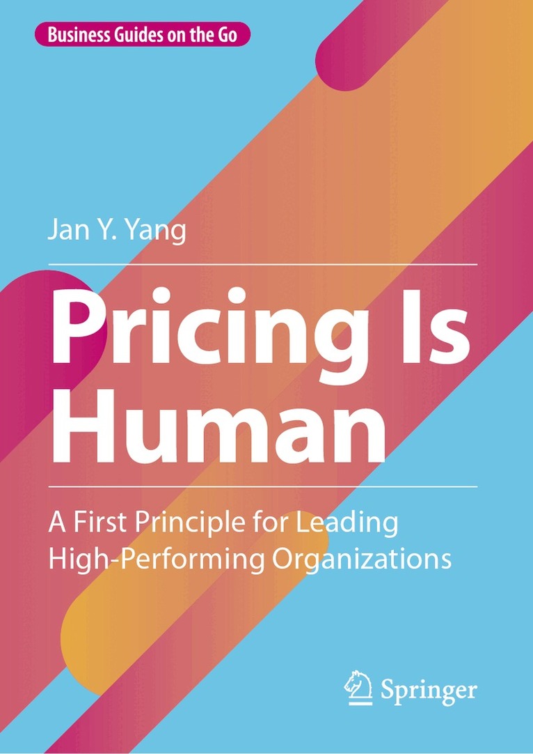Jan Y. Yang - Pricing Is Human, Inbunden. Tillgänglighet: Lägg i varukorg