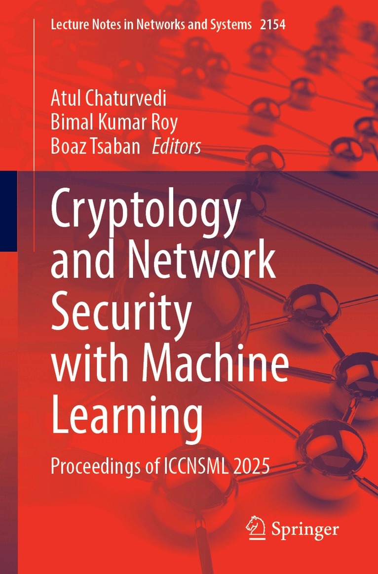 Atul Chaturvedi, Bimal Kumar Roy, Boaz Tsaban - Cryptology and Network Security with Machine Learning, Häftad