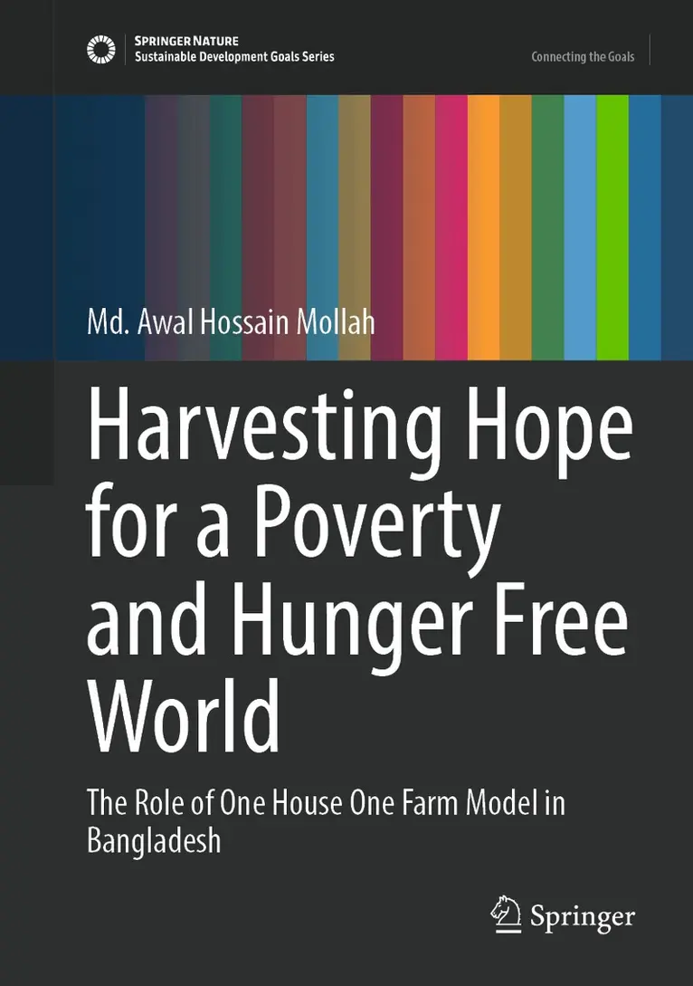 Md. Awal Hossain Mollah - Harvesting Hope for a Poverty and Hunger Free World, Inbunden. Tillgänglighet: Kommande