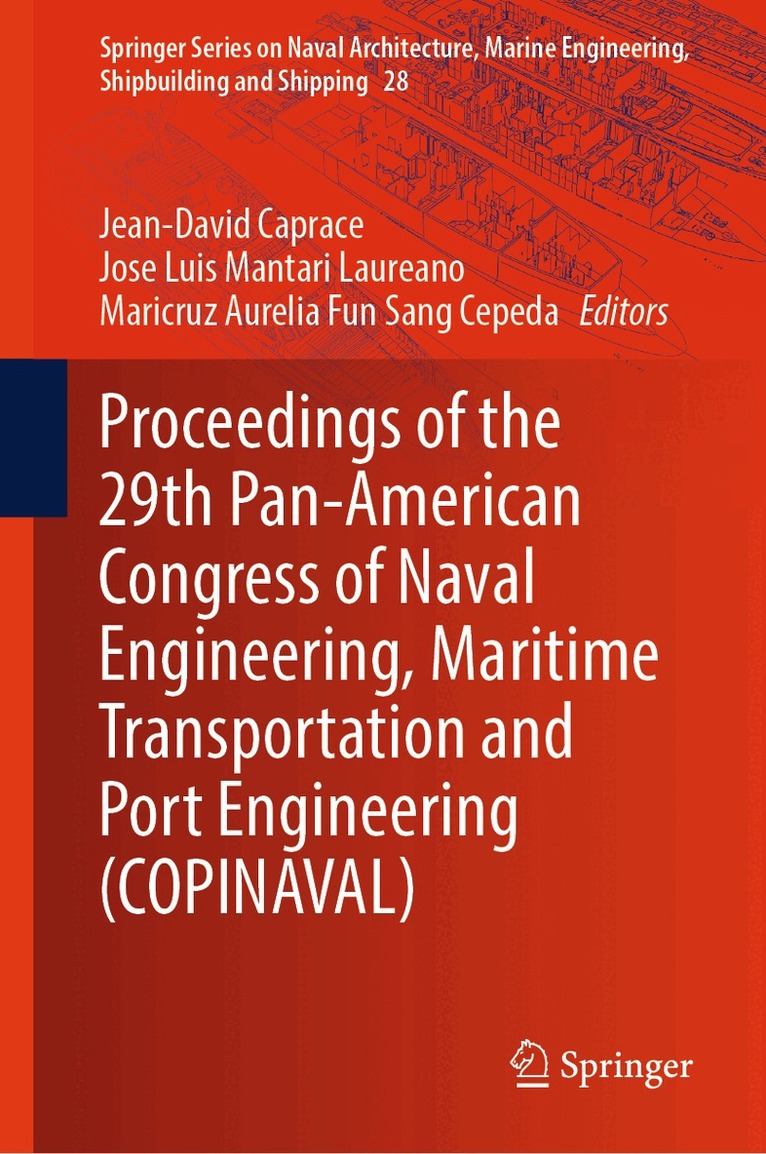 Jean-David Caprace, Jose Luis Mantari Laureano, Maricruz Aurelia Fun Sang Cepeda - Proceedings of the 29th Pan-American Congress of Naval Engineering, Maritime Transportation and Port Engineering (COPINAVAL), Inbunden