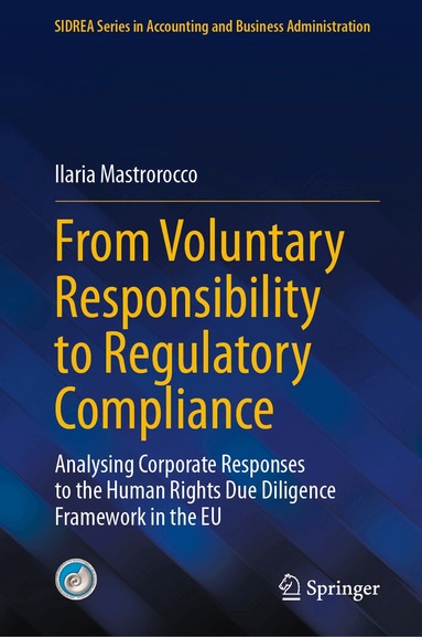 Ilaria Mastrorocco - From Voluntary Responsibility to Regulatory Compliance, Inbunden