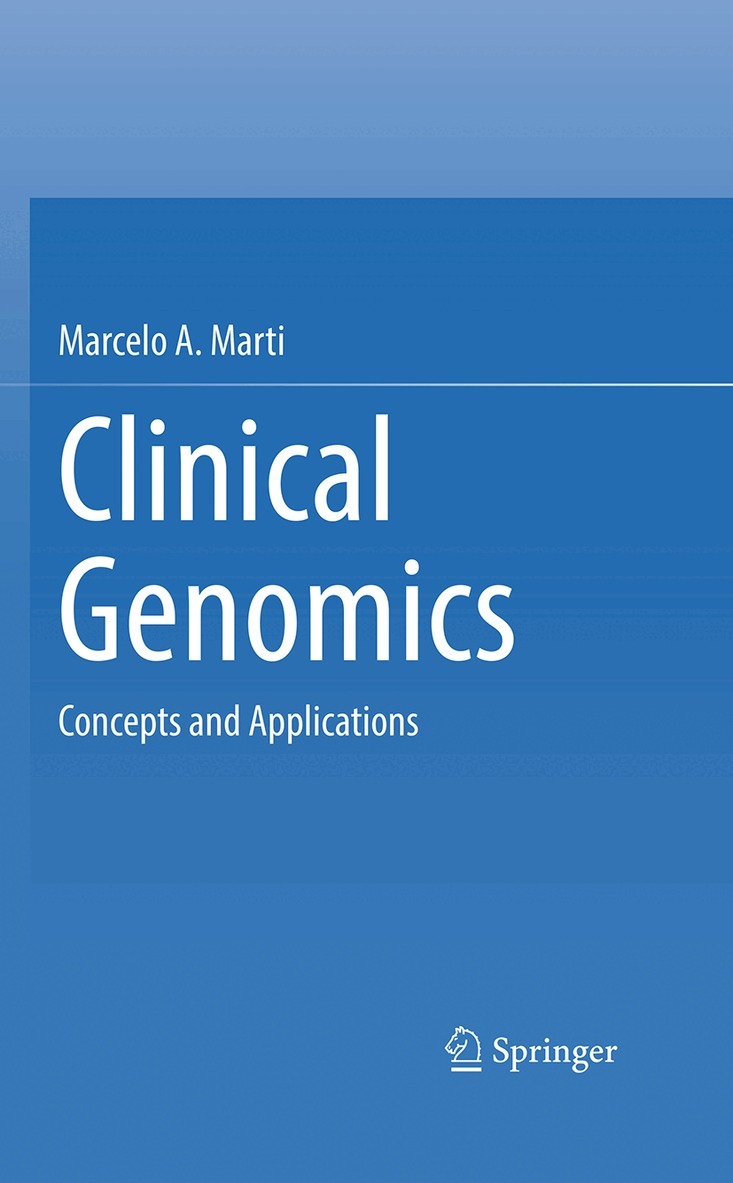 Marcelo A. Marti - Clinical Genomics, Inbunden