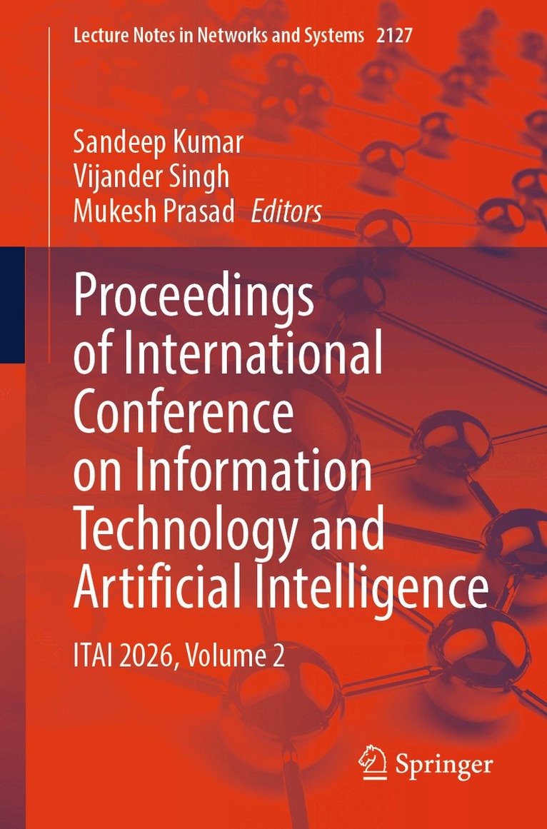 Sandeep Kumar, Vijander Singh, Mukesh Prasad - Proceedings of International Conference on Information Technology and Artificial Intelligence, Häftad. Tillgänglighet: Lägg i varukorg