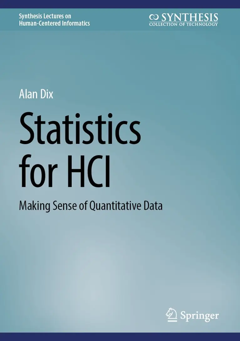Alan Dix - Statistics for HCI, Inbunden. Tillgänglighet: Kommande
