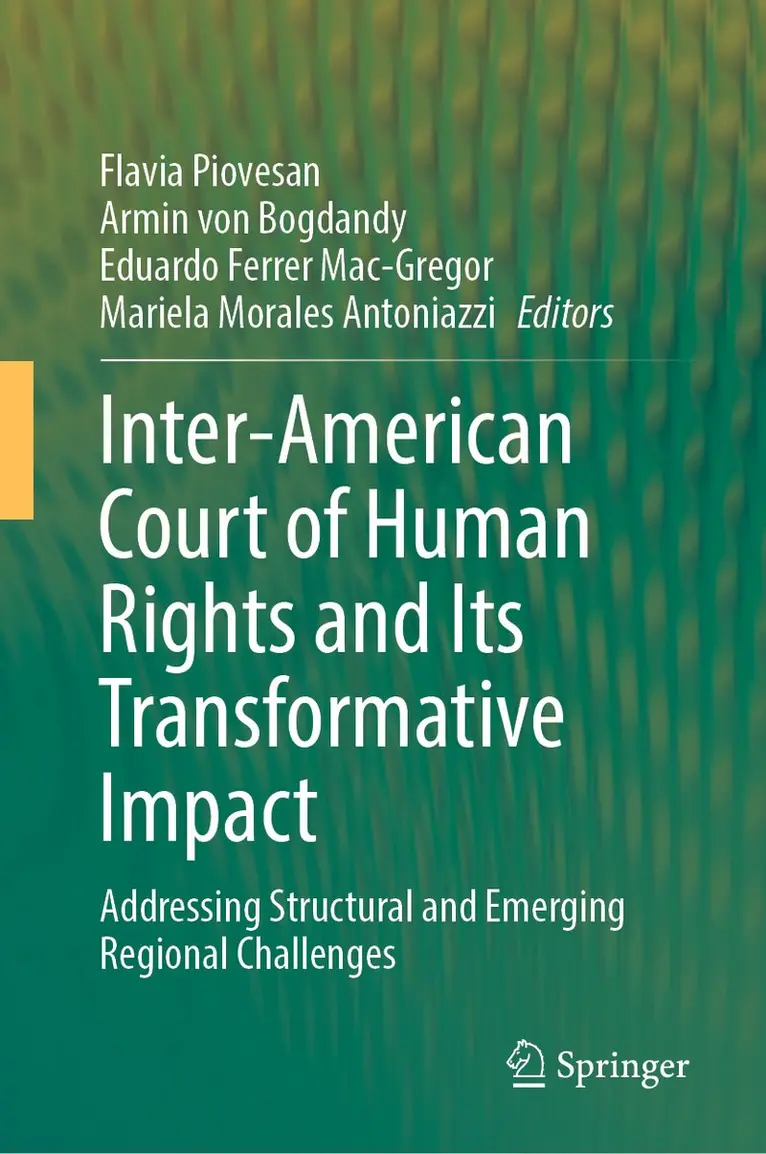 Flavia Piovesan, Armin von Bogdandy, Eduardo Ferrer Mac-Gregor, Mariela Morales Antoniazzi - Inter-American Court of Human Rights and Its Transformative Impact, Inbunden. Tillgänglighet: Kommande