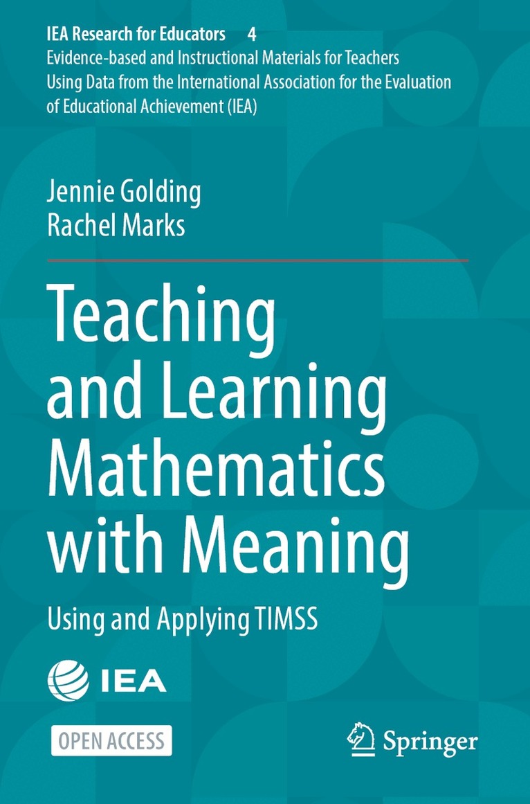 Jennie Golding, Rachel Marks - Teaching and Learning Mathematics with Meaning, Häftad