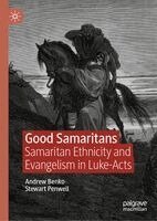 Andrew Benko, Stewart Penwell - Good Samaritans, Inbunden