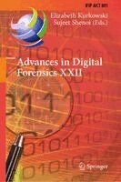 Elizabeth Kurkowski, Sujeet Shenoi - Advances in Digital Forensics XXII, Inbunden. Tillgänglighet: Kommande