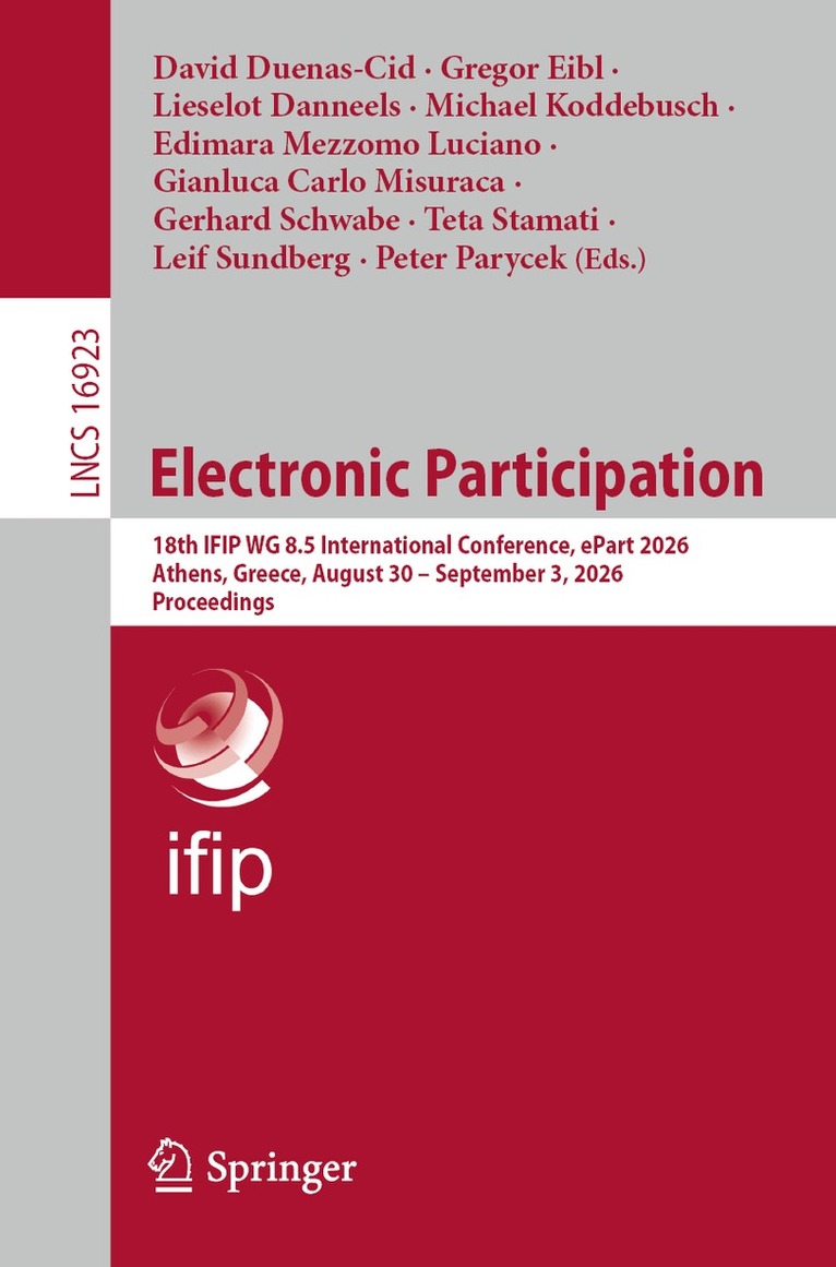 David Duenas-Cid, Gregor Eibl, Lieselot Danneels, Michael Koddebusch, Edimara Mezzomo Luciano, Gianluca Carlo Misuraca, Gerhard Schwabe, Teta Stamati, Leif Sundberg, Peter Parycek - Electronic Participation, Häftad