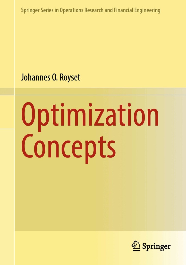 Johannes O. Royset - Optimization Concepts, Inbunden