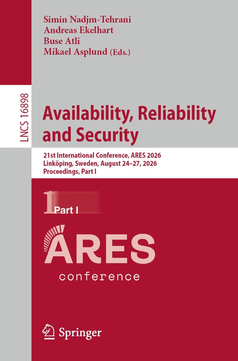 Simin Nadjm-Tehrani, Andreas Ekelhart, Buse Atli, Mikael Asplund - Availability, Reliability and Security, Häftad