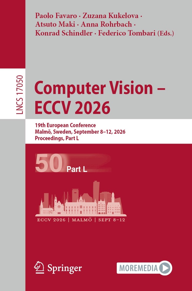 Paolo Favaro, Zuzana Kukelova, Atsuto Maki, Anna Rohrbach, Konrad Schindler, Federico Tombari - Computer Vision – ECCV 2026, Häftad