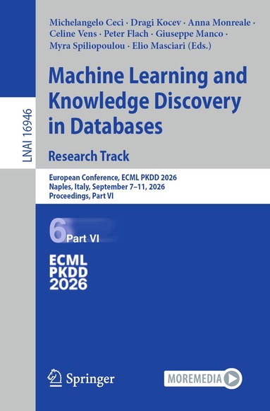 Michelangelo Ceci, Dragi Kocev, Anna Monreale, Celine Vens, Peter Flach, Giuseppe Manco, Myra Spiliopoulou, Elio Masciari - Machine Learning and Knowledge Discovery in Databases. Research Track, Häftad