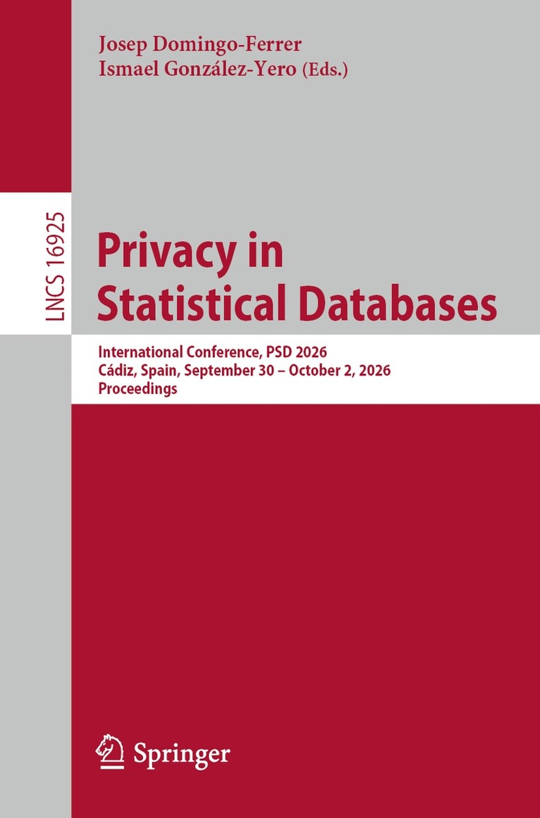 Josep Domingo-Ferrer, Ismael González-Yero - Privacy in Statistical Databases, Häftad