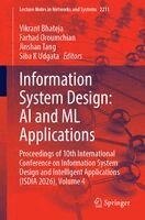 Vikrant Bhateja, Farhad Oroumchian, Jinshan Tang, Siba K Udgata - Information System Design: AI and ML Applications, Häftad. Tillgänglighet: Kommande
