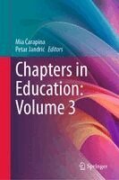Mia Čarapina, Petar Jandrić - Chapters in Education: Volume 3, Inbunden