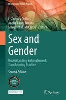 L. Zachary DuBois, Anelis Kaiser Trujillo, Margaret M. McCarthy - Sex and Gender, Inbunden