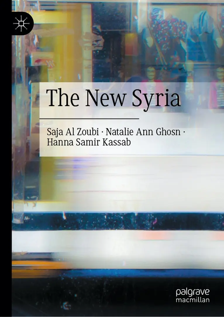 Saja Al Zoubi, Natalie Ann Ghosn, Hanna Samir Kassab - New Syria, Inbunden. Tillgänglighet: Kommande