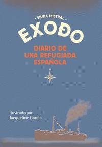 bokomslag Exodo diario de una refugiada española
