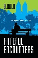 Fateful Encounters 1