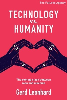 bokomslag Technology vs Humanity